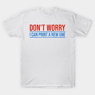 Don't worry I can print a new one vintage T-Shirt